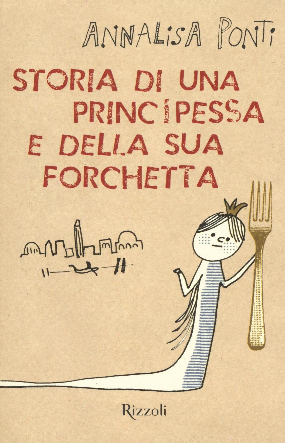 Storia di una principessa e della sua forchetta book