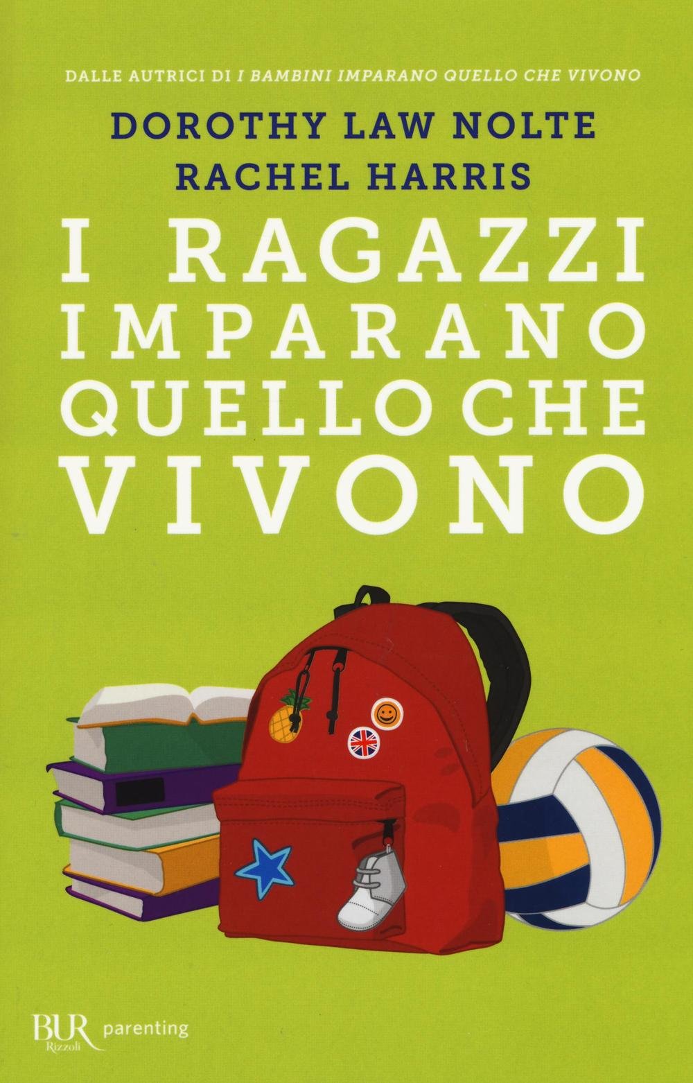 I ragazzi imparano quello che vivono book