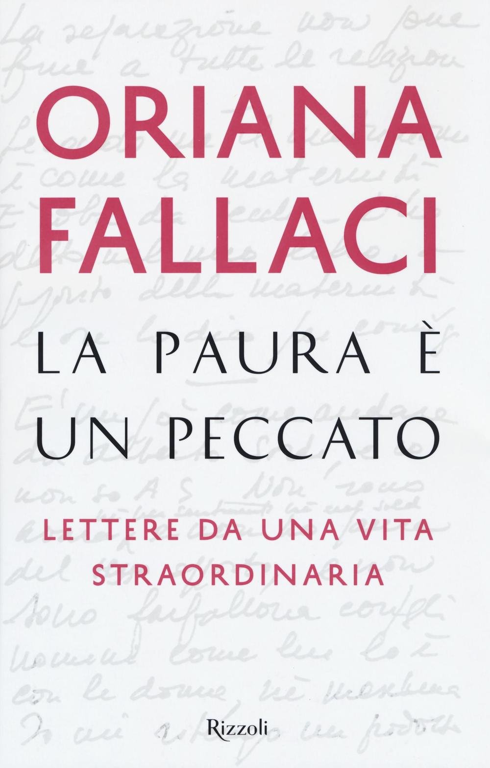 La paura e un peccato. Lettere di una vita straordinaria Media & Communication