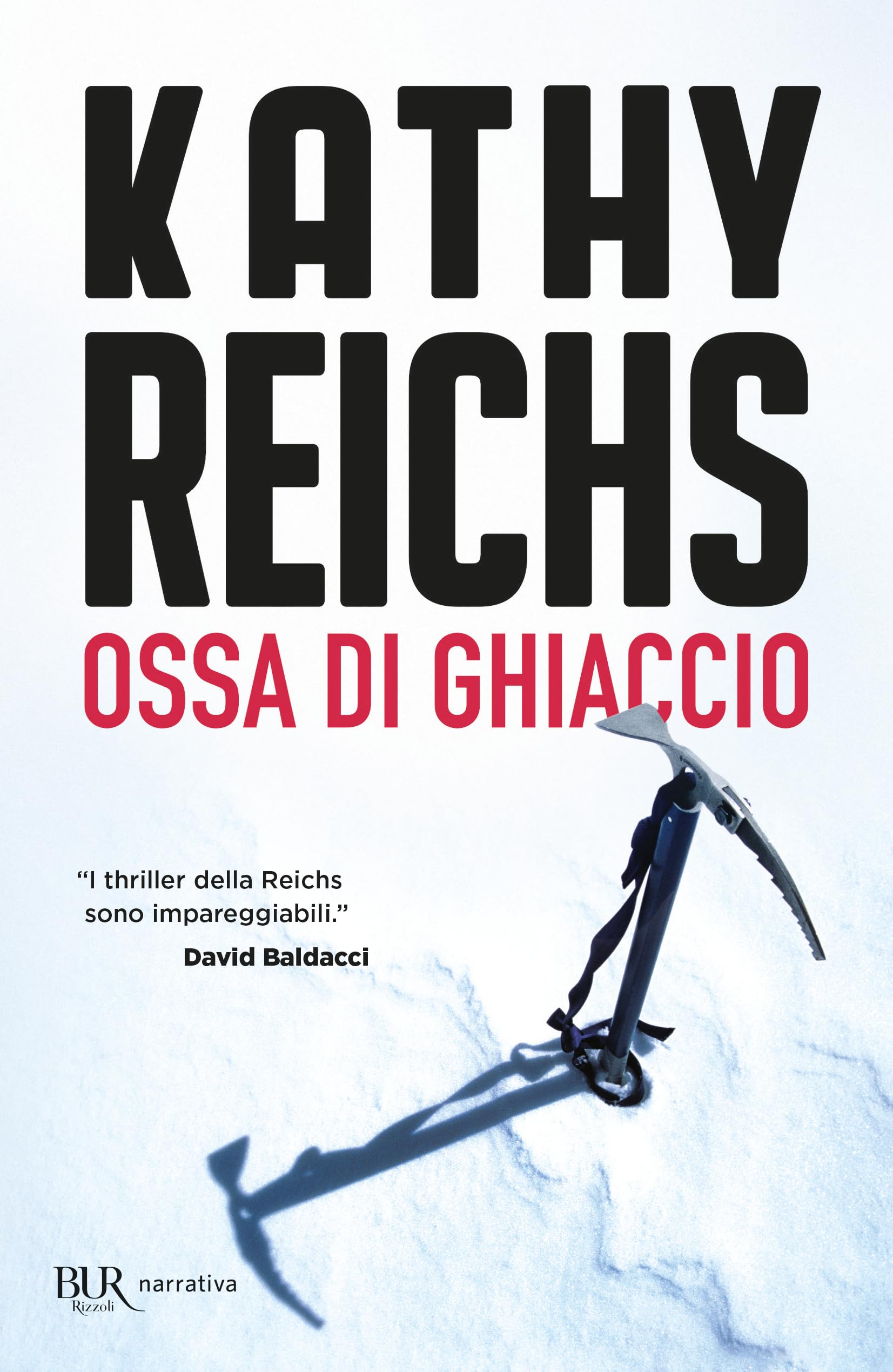 Ossa di ghiaccio (BUR Best BUR) Contemporary literature