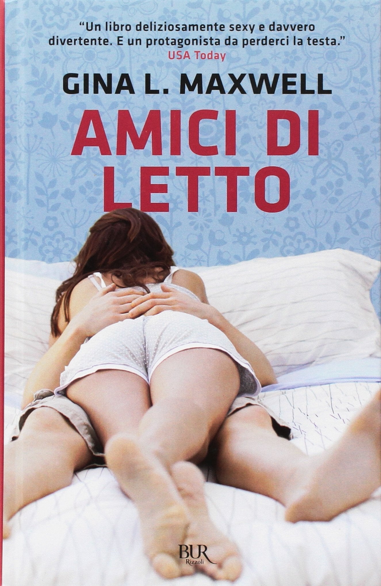 Amici di letto (BUR Prima fila) Contemporary literature
