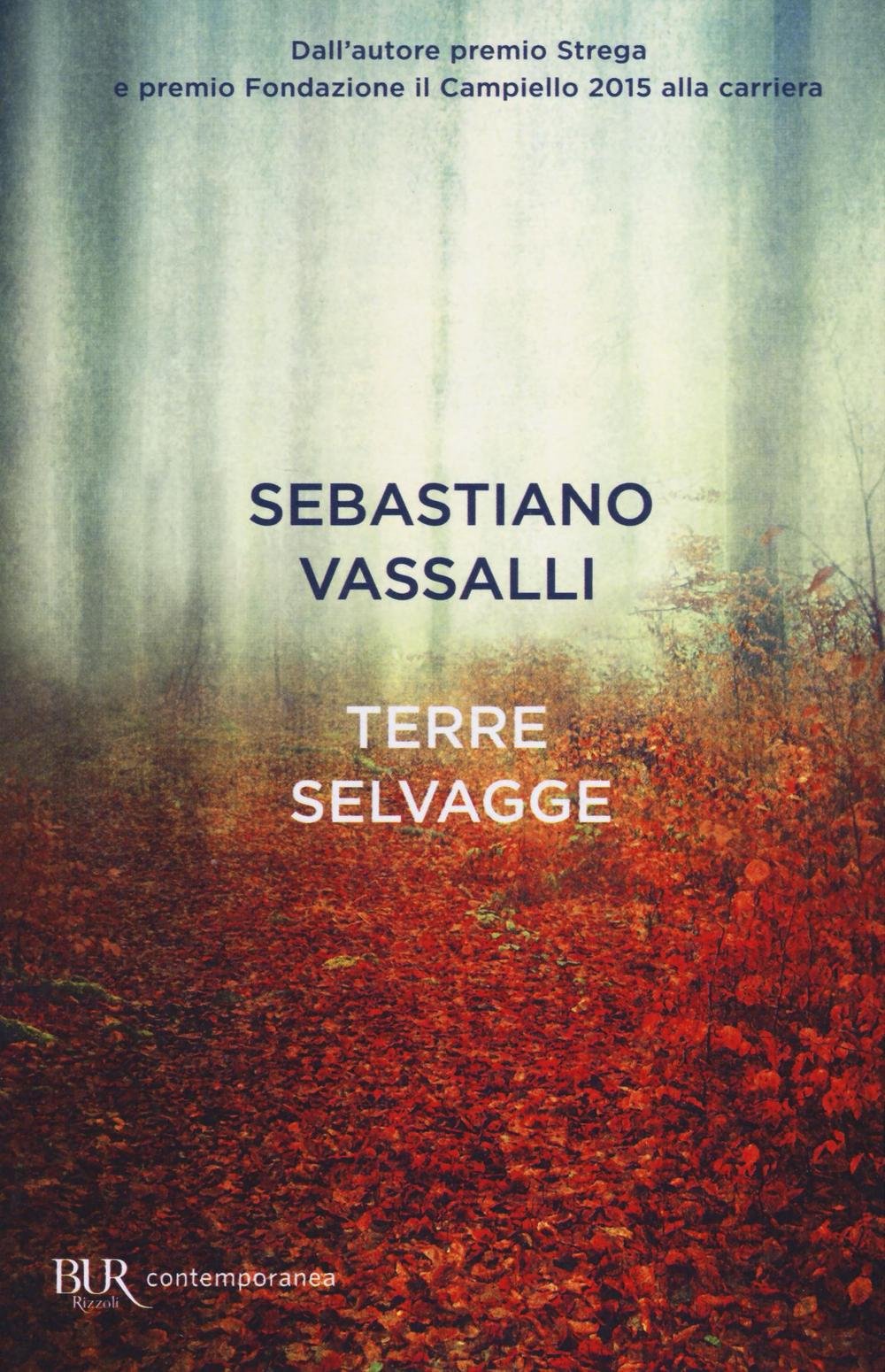 Terre selvagge (BUR Contemporanea) Historical Fiction