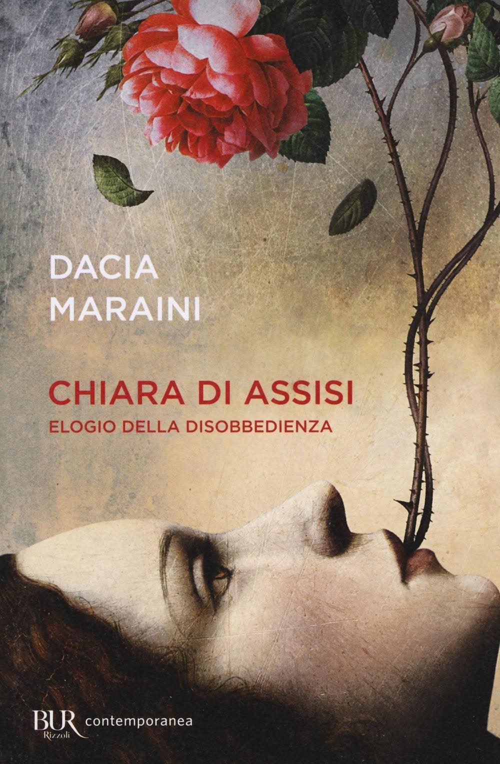 Chiara di Assisi. Elogio della disobbedienza book