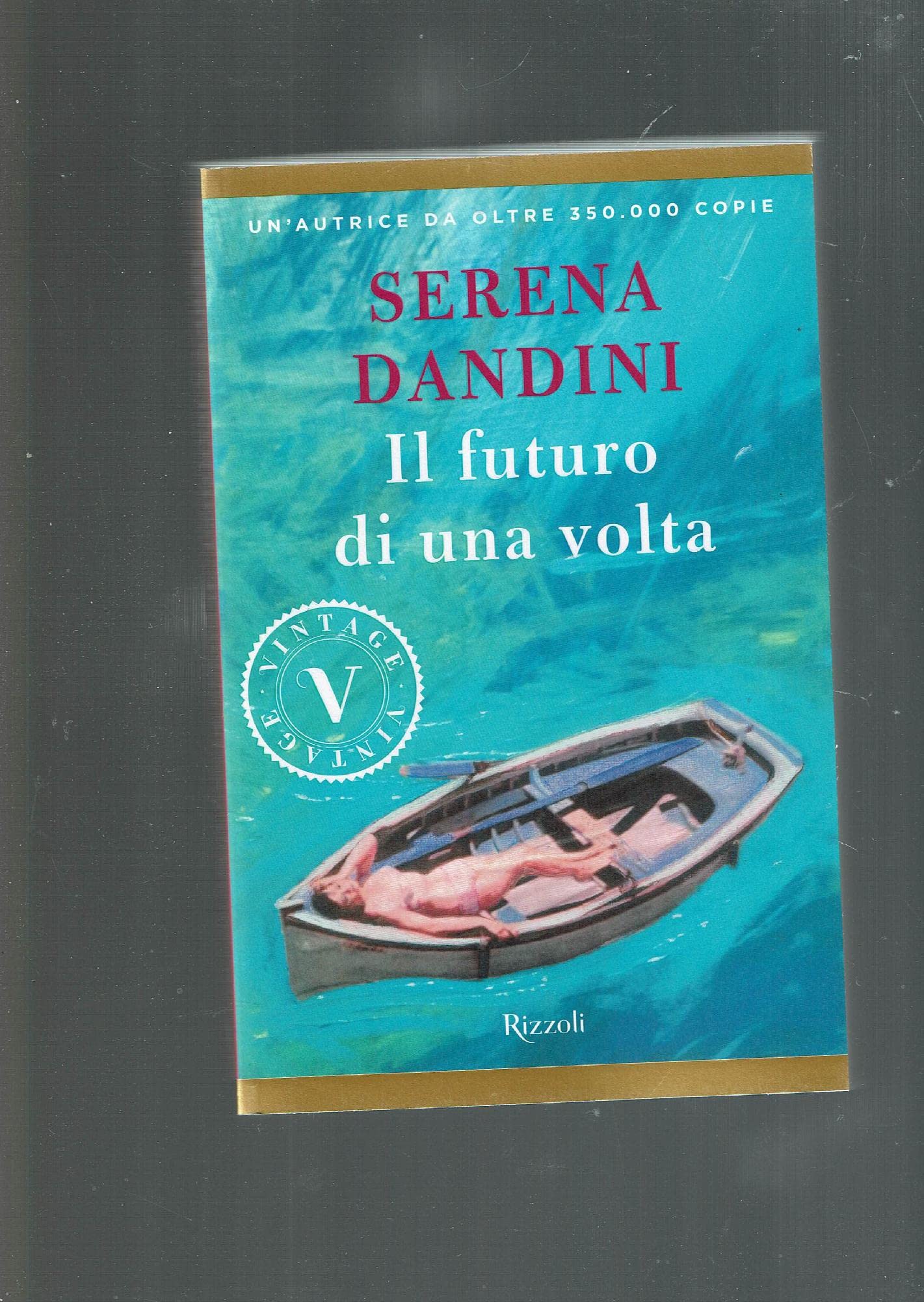 Il futuro di una volta (Vintage) Contemporary literature