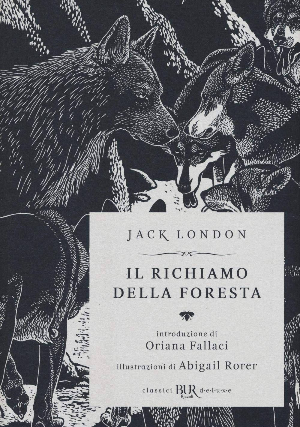 Il richiamo della foresta (BUR Classici BUR Deluxe) Contemporary literature