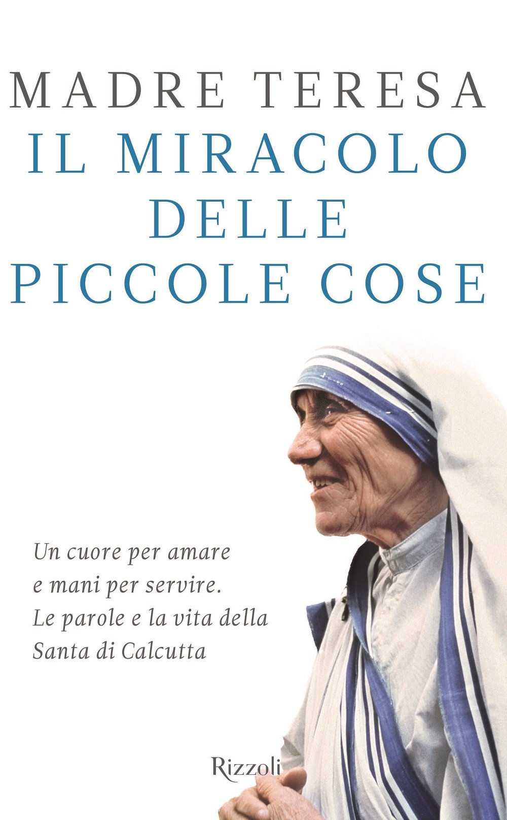 Il miracolo delle piccole cose Religion & Esotericism