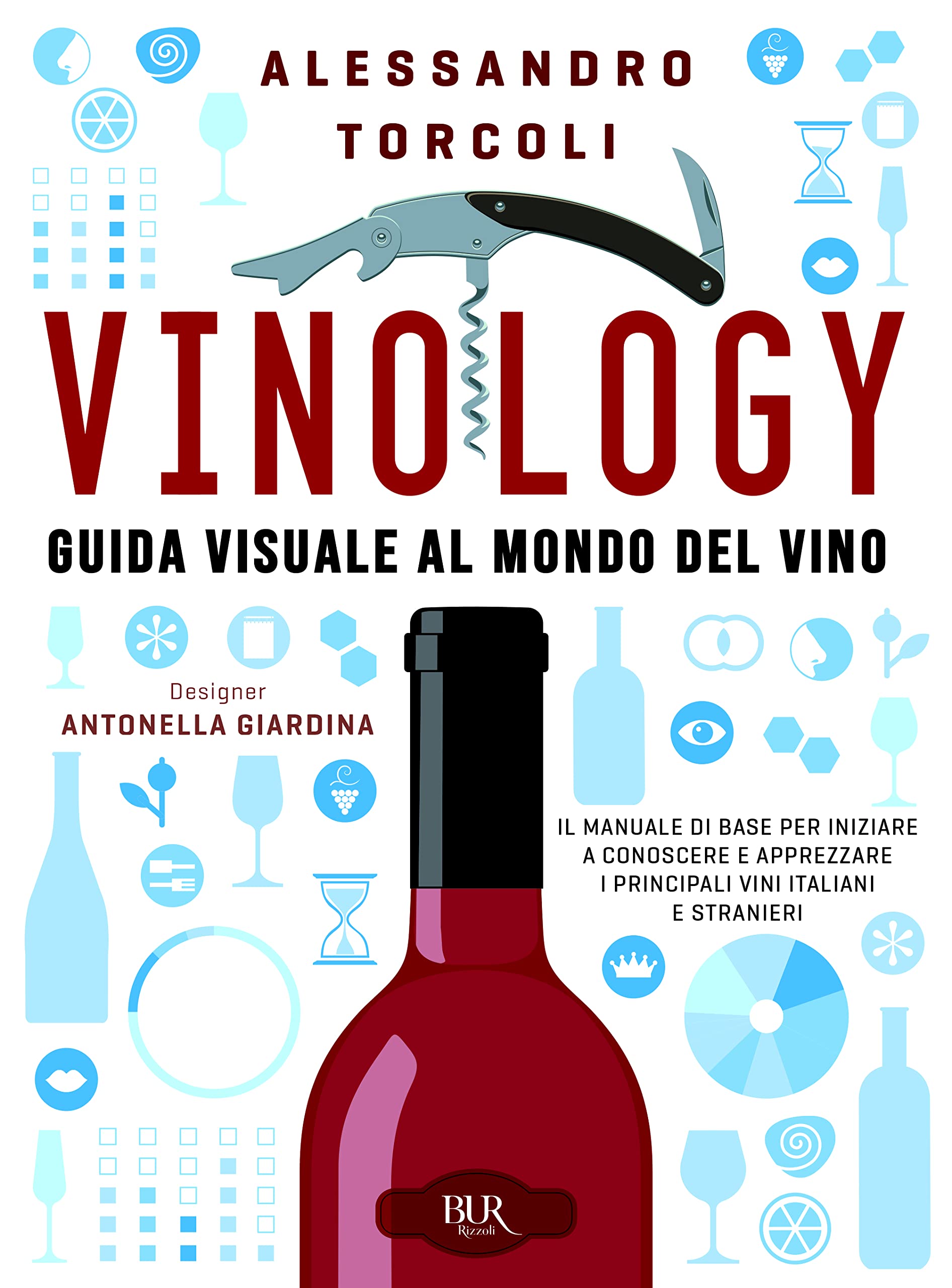 Vinology. Guida visuale al mondo del vino Leisure, Home & Garden