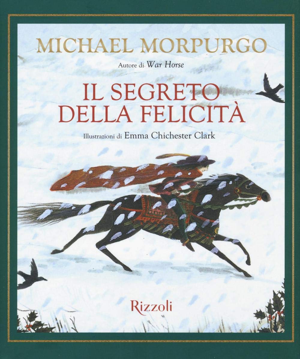 Il segreto della felicità (Narrativa Ragazzi) Novels & Short Stories