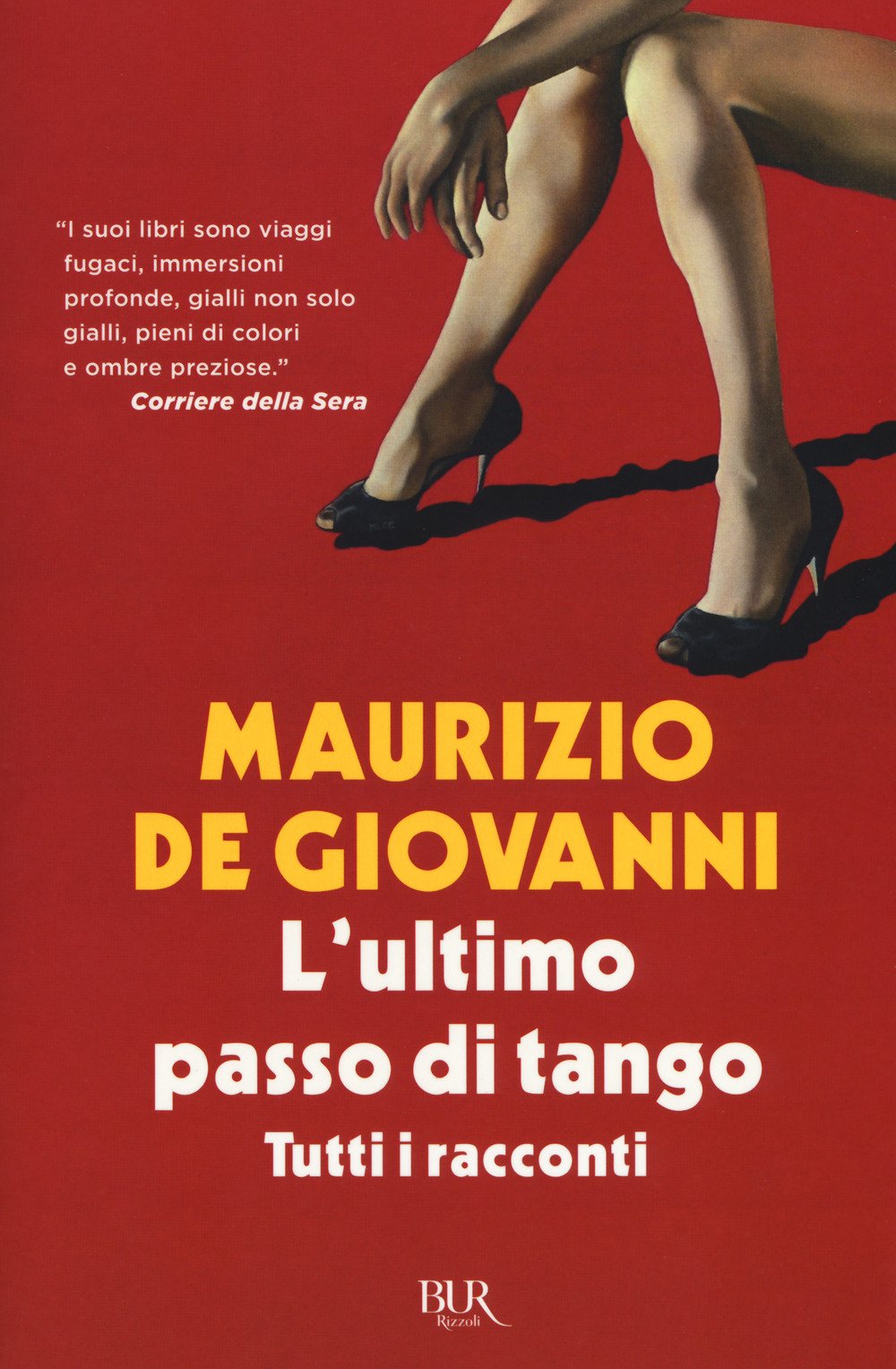L'ultimo passo di tango. Tutti i racconti book