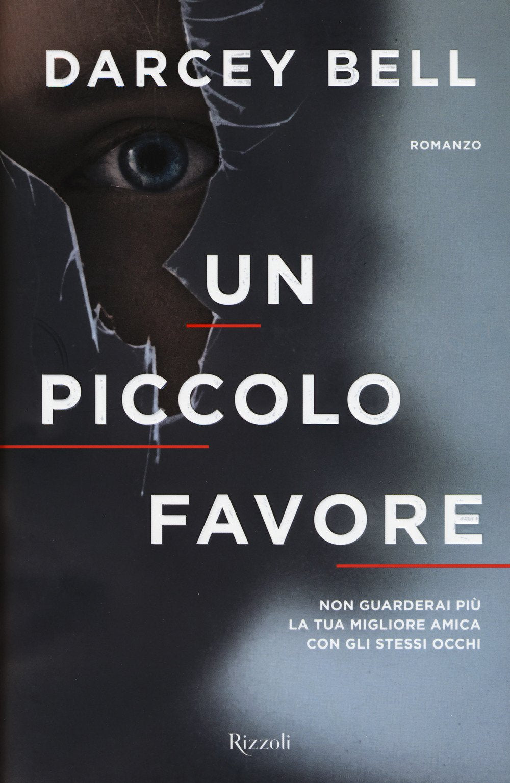Un piccolo favore (Rizzoli best) Contemporary literature