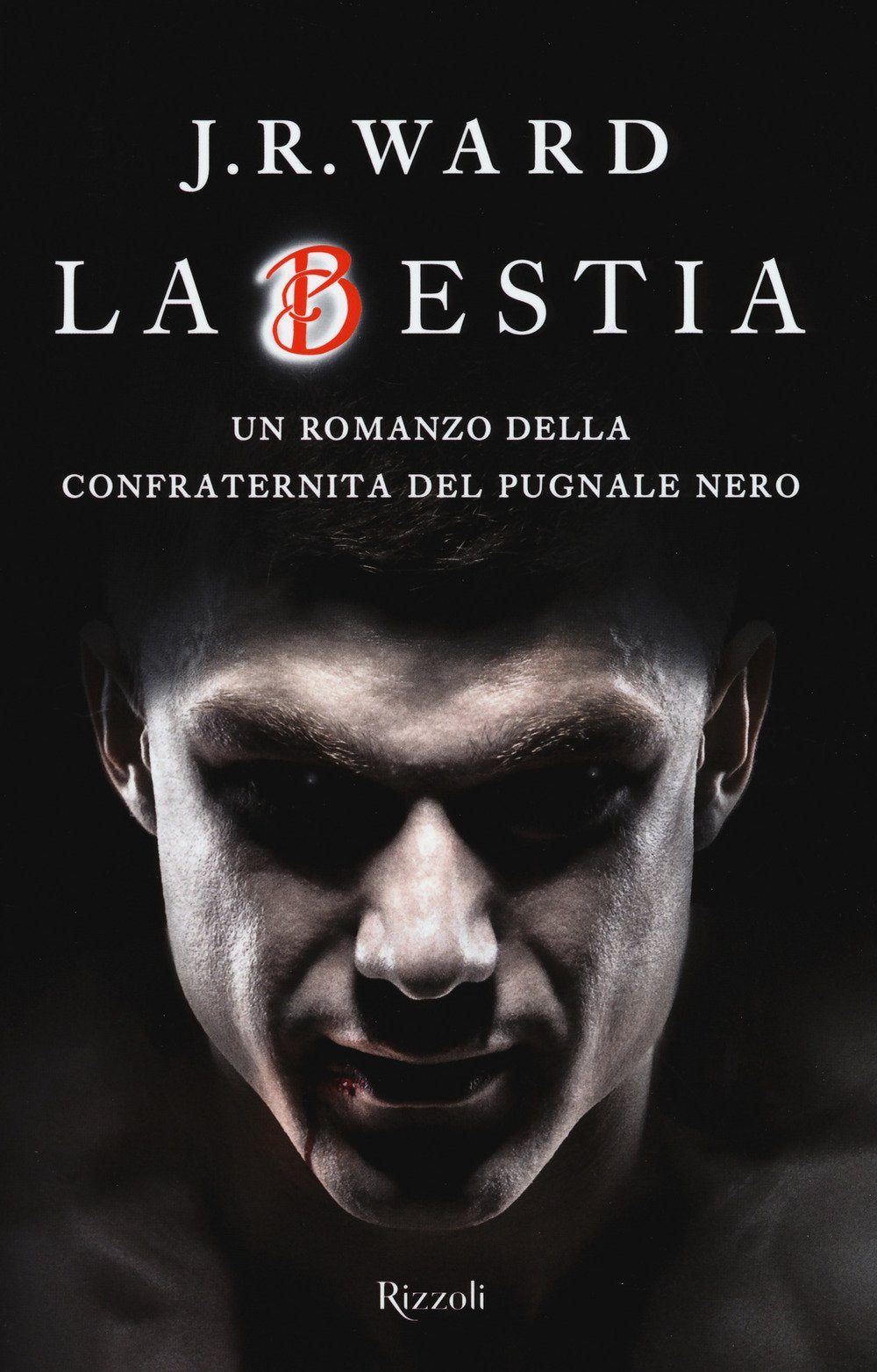 La bestia. La confraternita del pugnale nero Dark Fantasy
