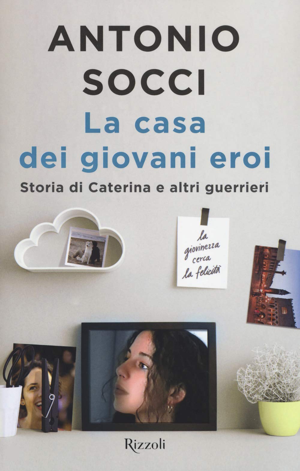 La casa dei giovani eroi. Storia di Caterina e altri guerrieri Religion & Esotericism