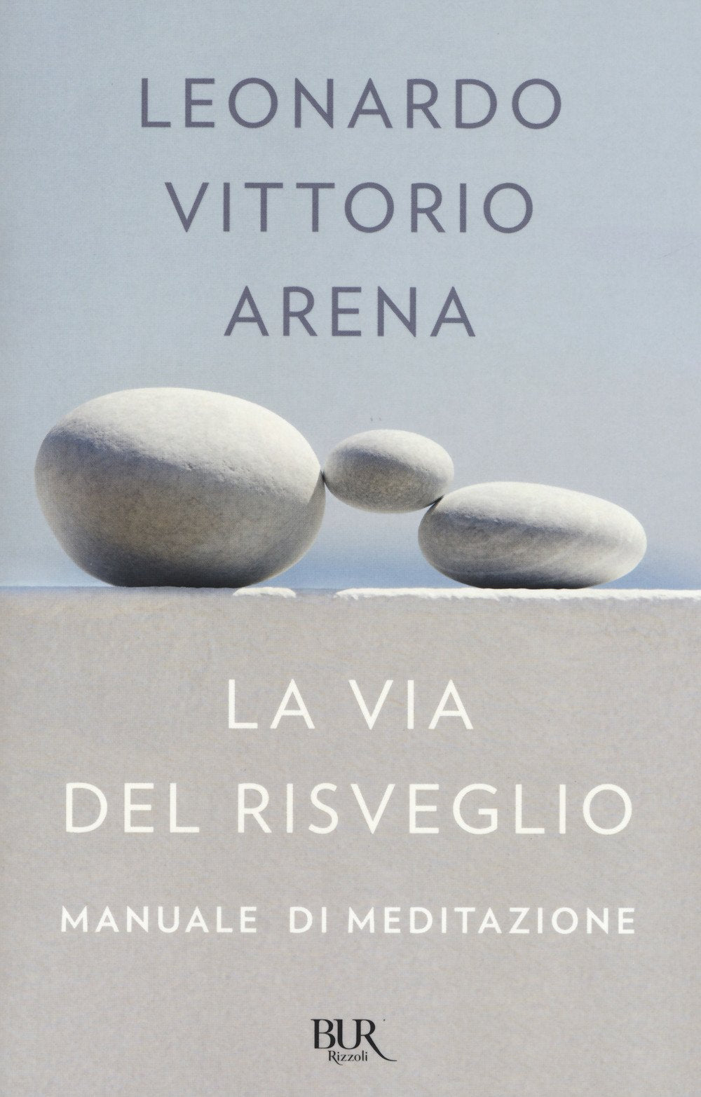 La via del risveglio. Manuale di meditazione book