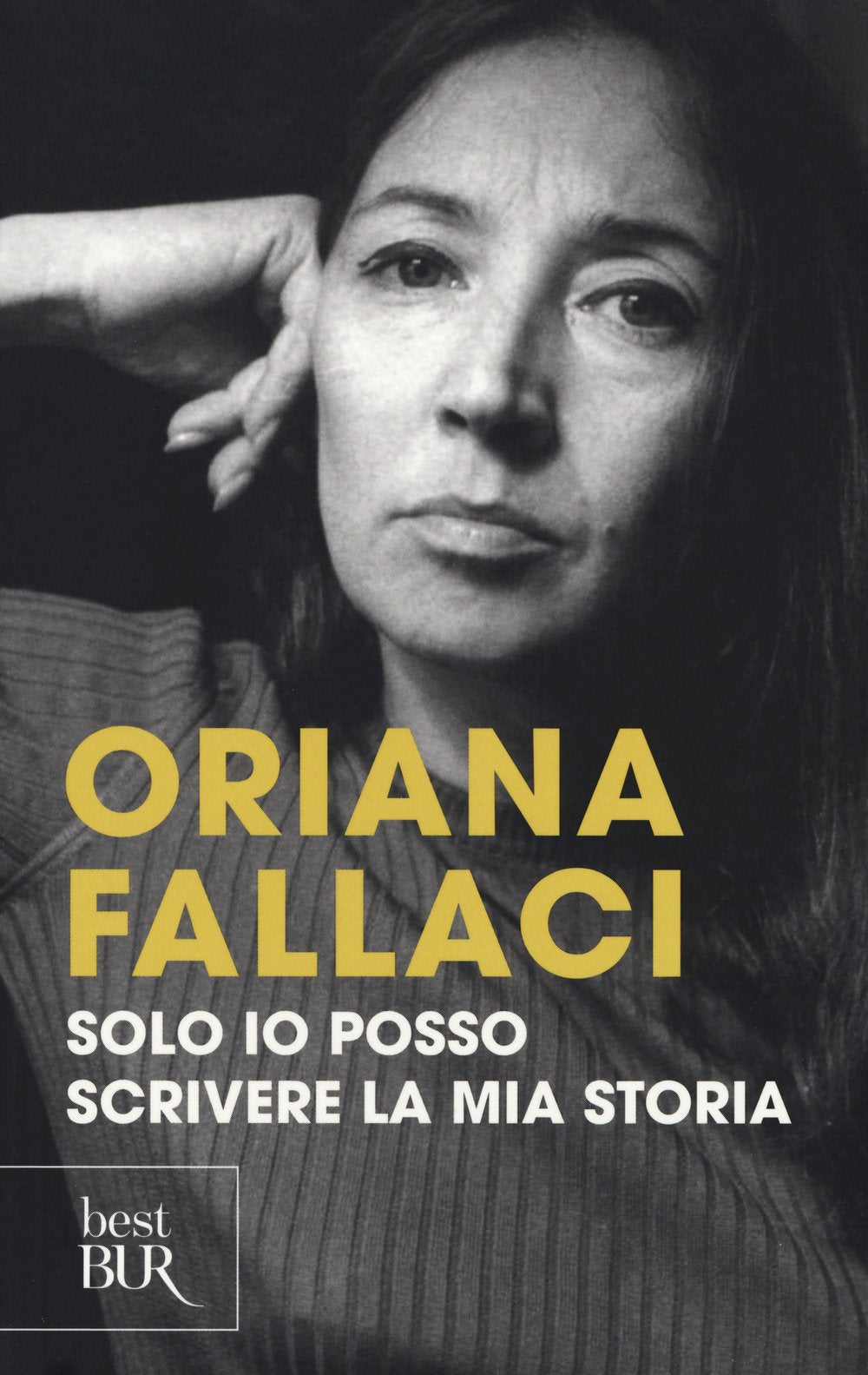 Solo io posso scrivere la mia storia. Autoritratto di una donna scomoda Fiction