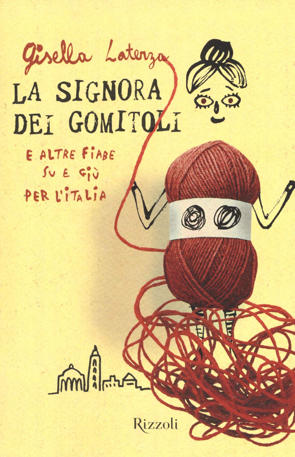 La signora dei gomitoli e altre fiabe su e giù per l'Italia book