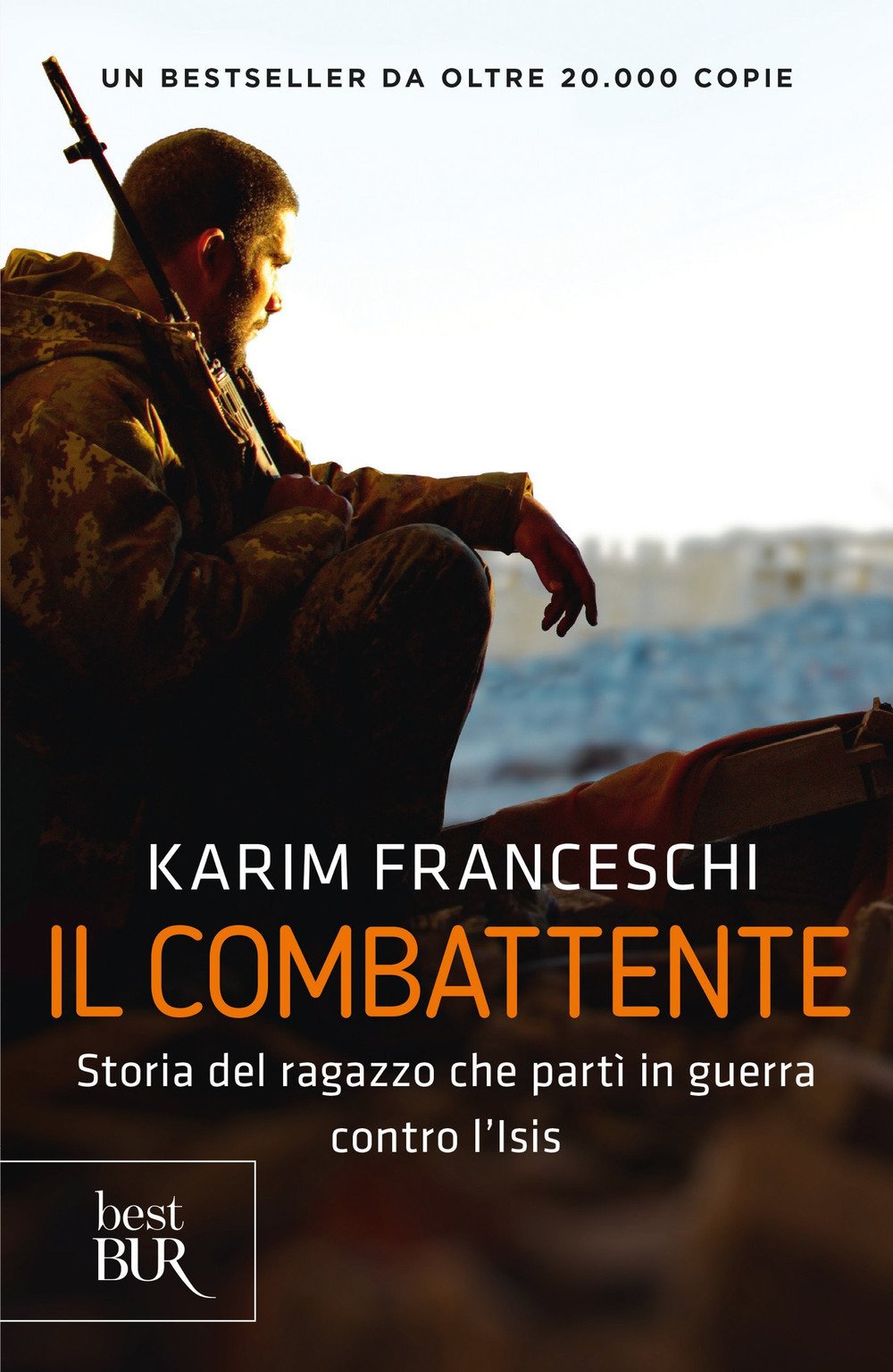 Il combattente. Storia dell'italiano che ha difeso Kobane dall'Isis book