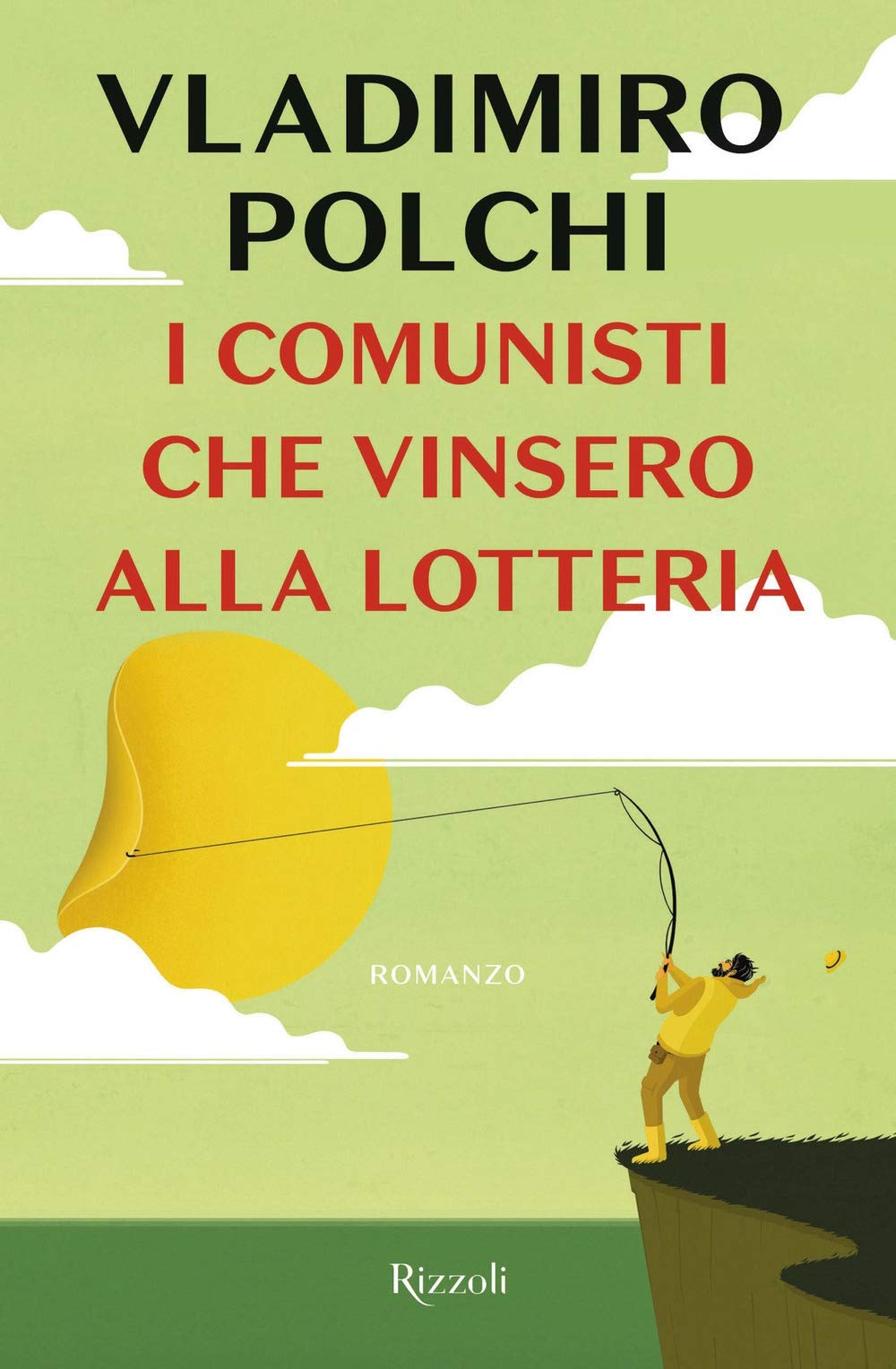 I comunisti che vinsero la lotteria book