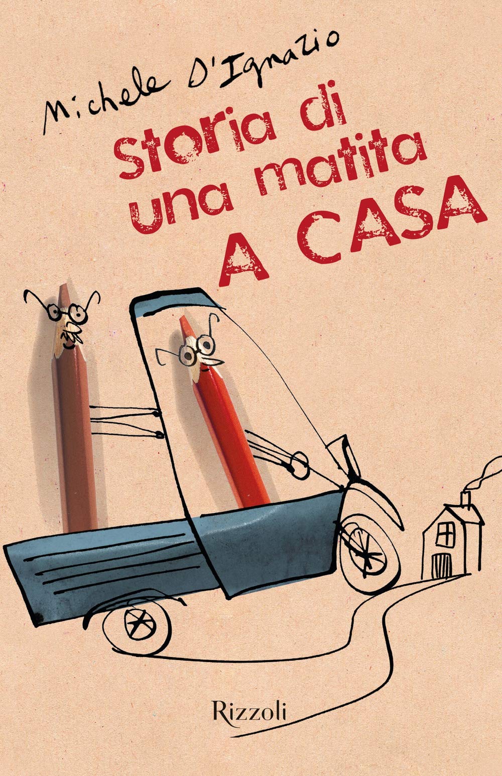 A casa. storia di una matita book
