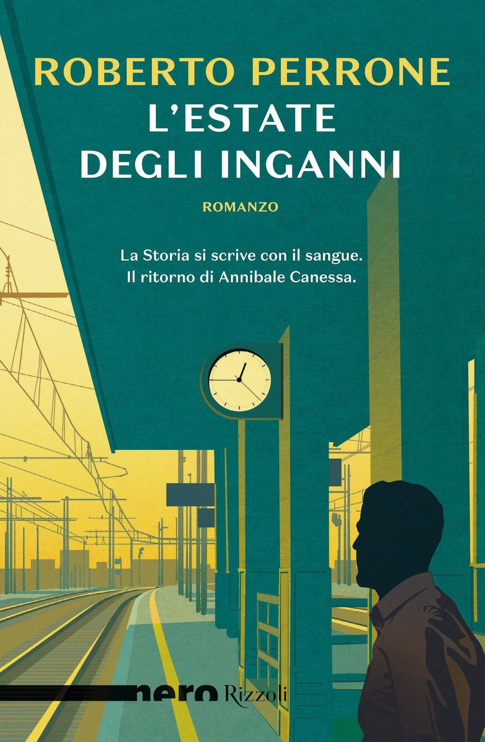 L'estate degli inganni (Nero Rizzoli, Band 3) Action & Adventure