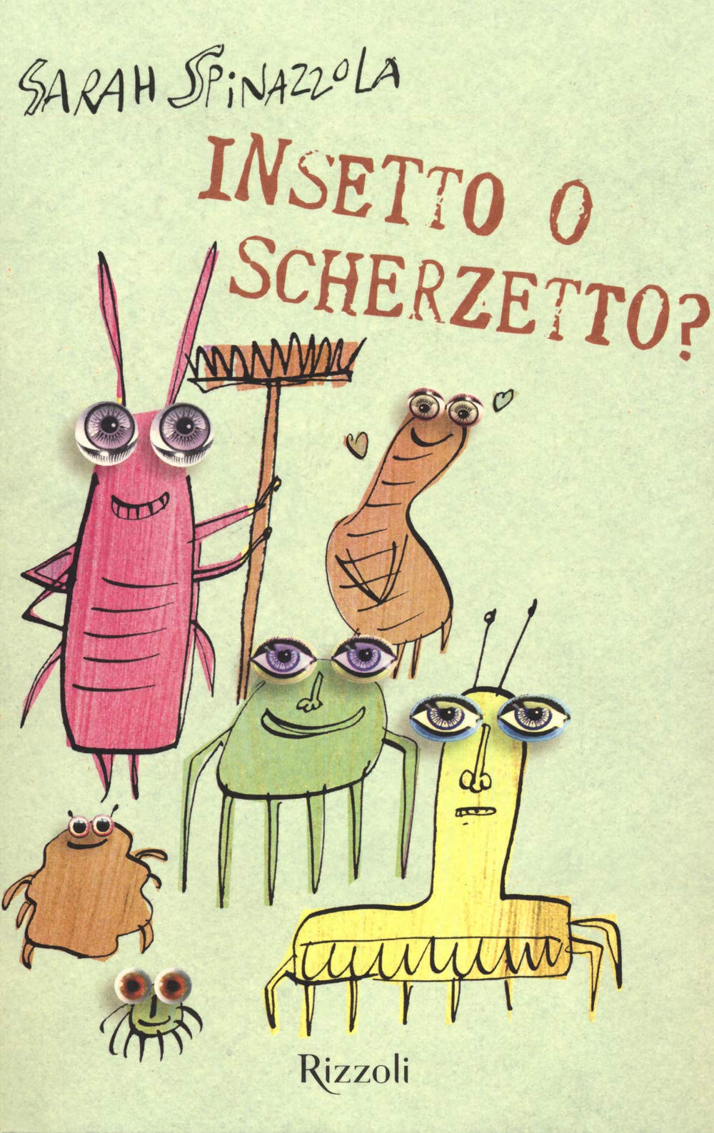 Insetto o scherzetto? Novels & Short Stories