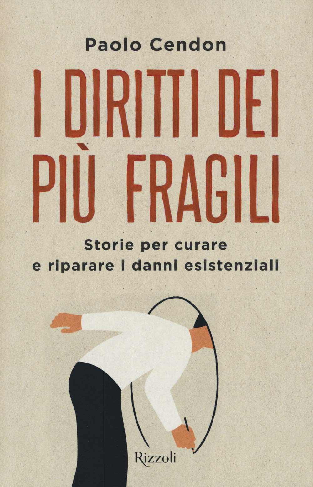 I diritti dei più fragili. Storie per curare e riparare i danni esistenziali Law