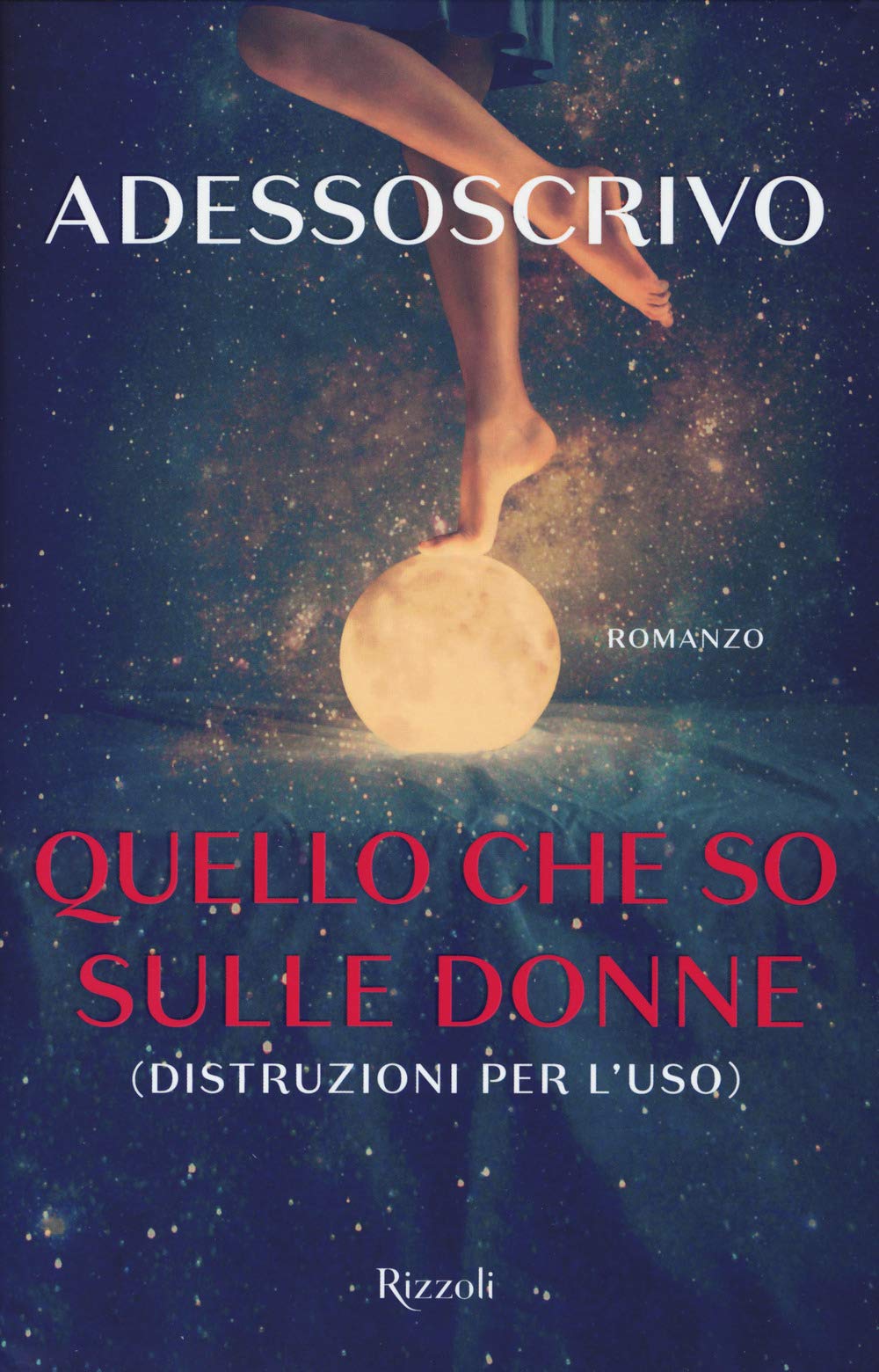 Quello che so sulle donne (Distruzioni per l'uso) book