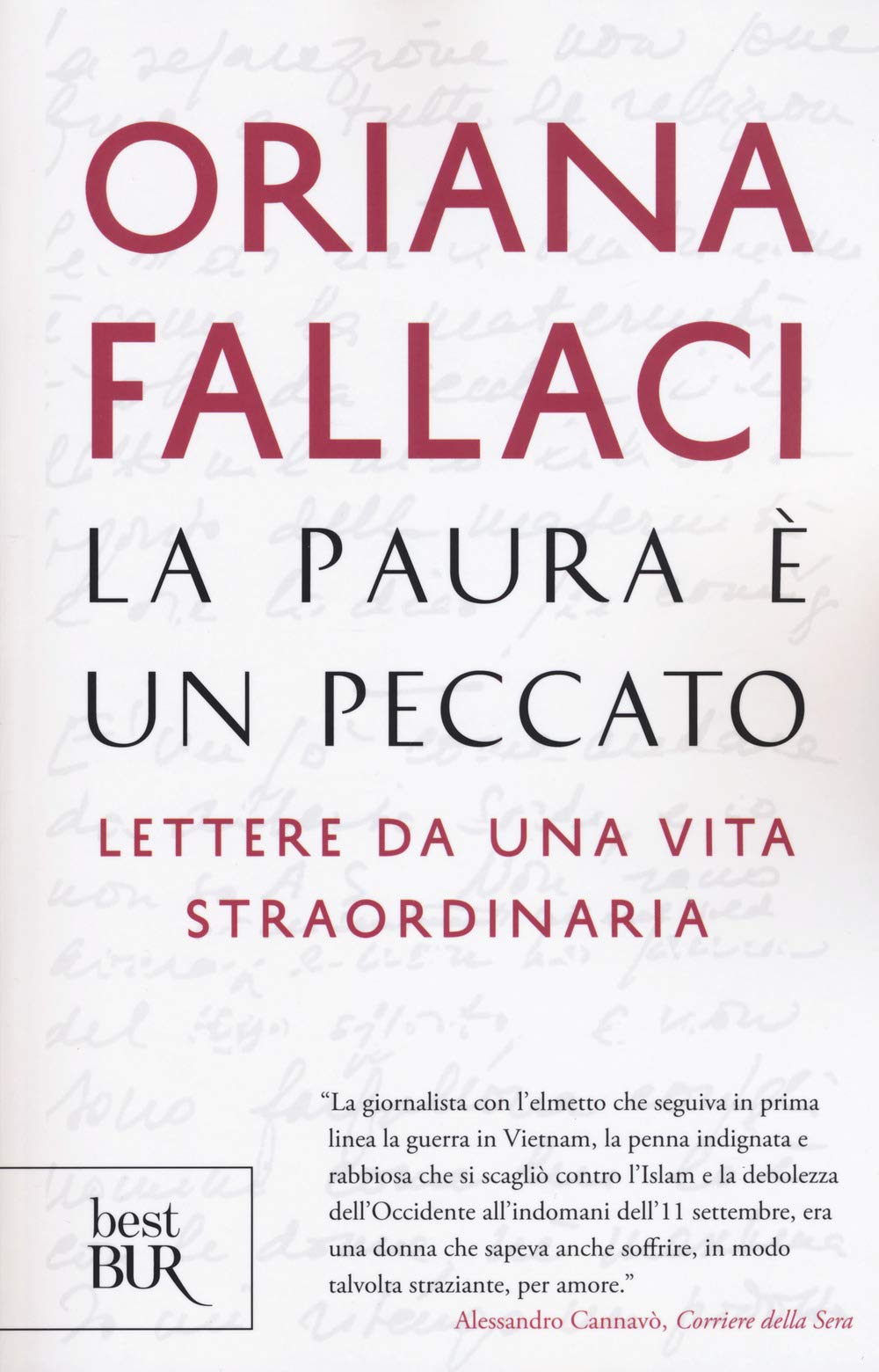 La paura e un peccato. Lettere da una vita straordinaria book