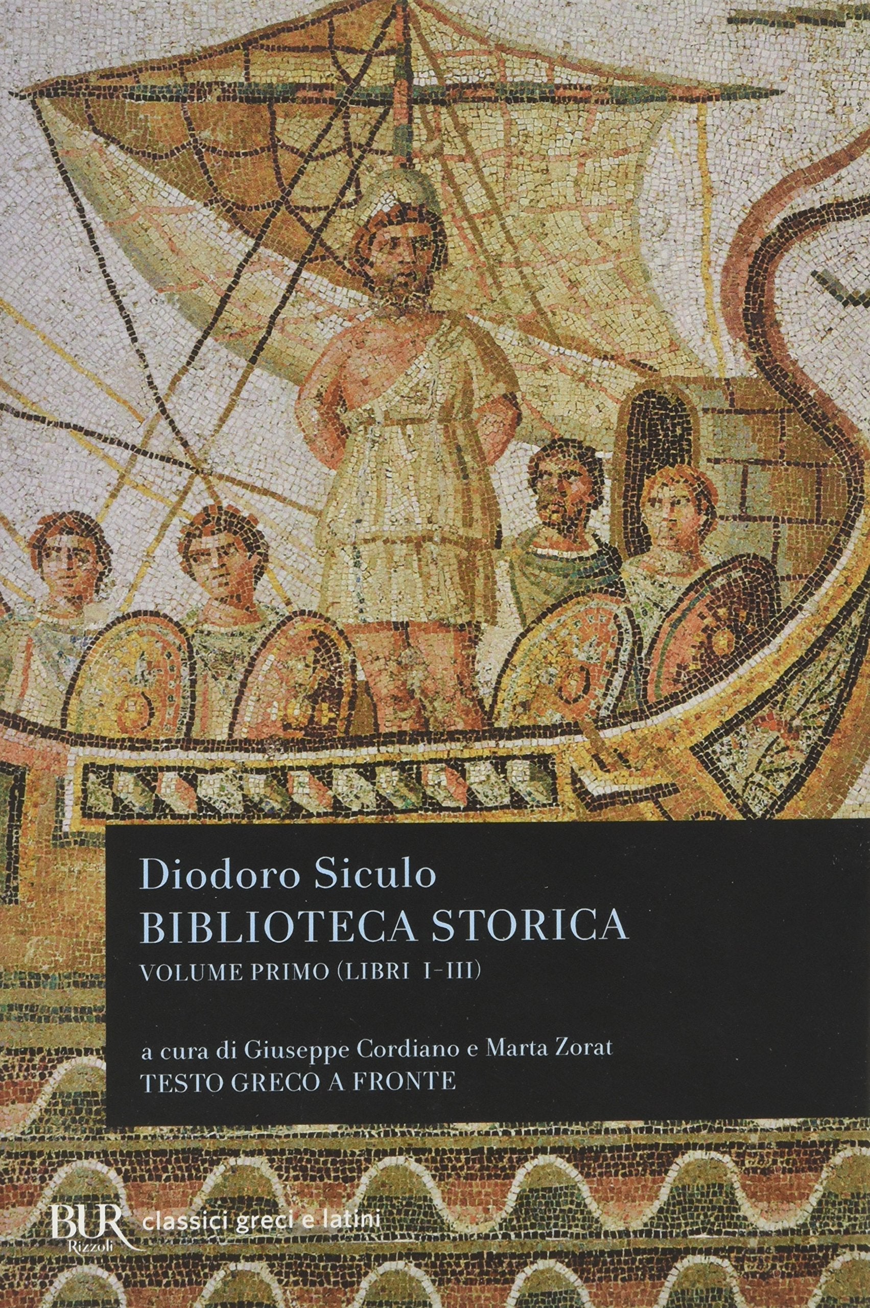 Biblioteca storica. Testo greco a fronte (BUR Classici greci e latini) Historical Fiction
