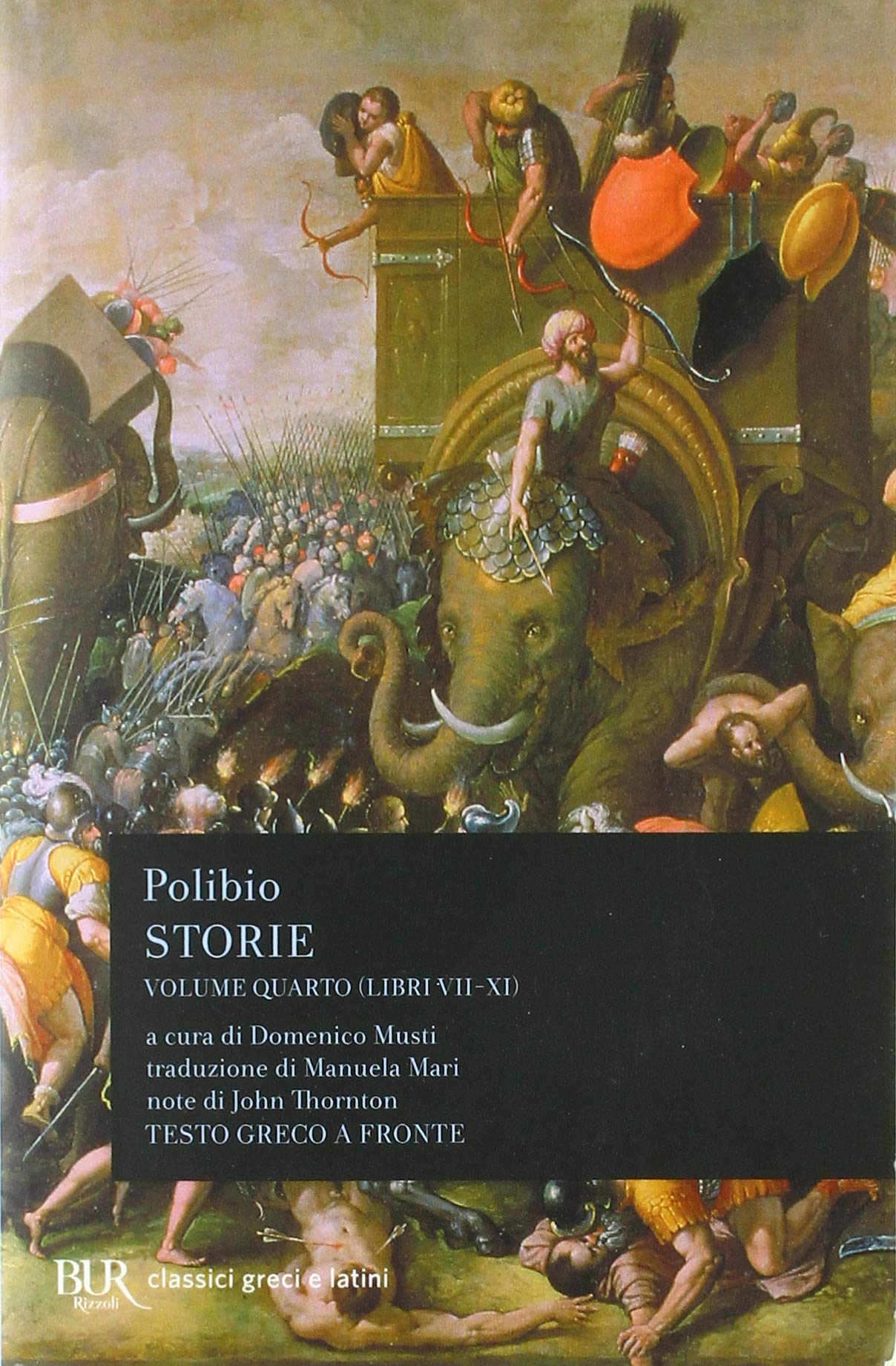 Storie. Testo greco a fronte. Libri VII-XI (Vol. 4) book