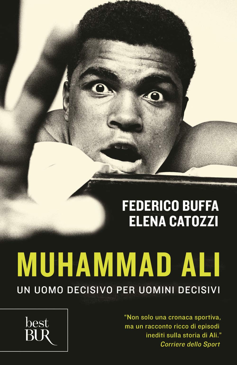 Muhammad Ali. Un uomo decisivo per uomini decisivi book
