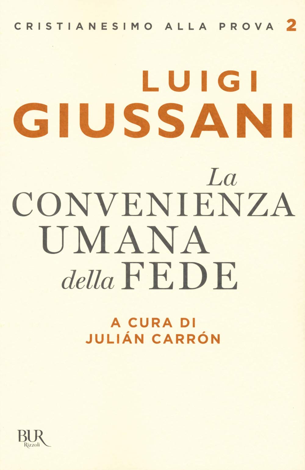 La convenienza umana della fede book