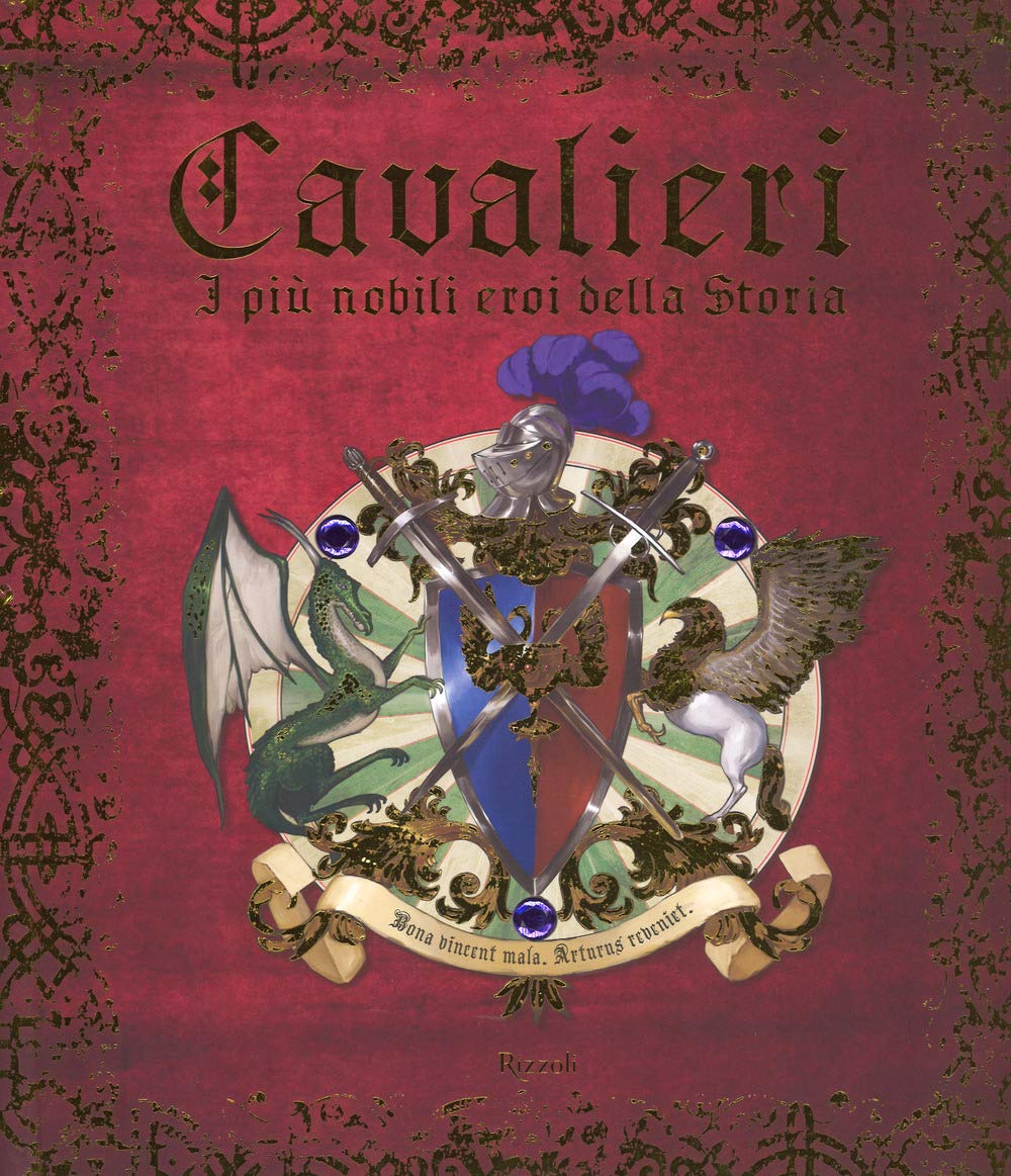 Cavalieri. I più nobili eroi della storia Non-fiction