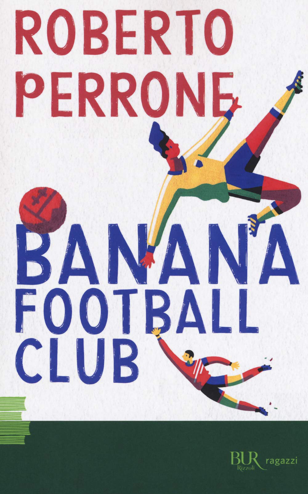 Banana Football Club Leisure & Fun