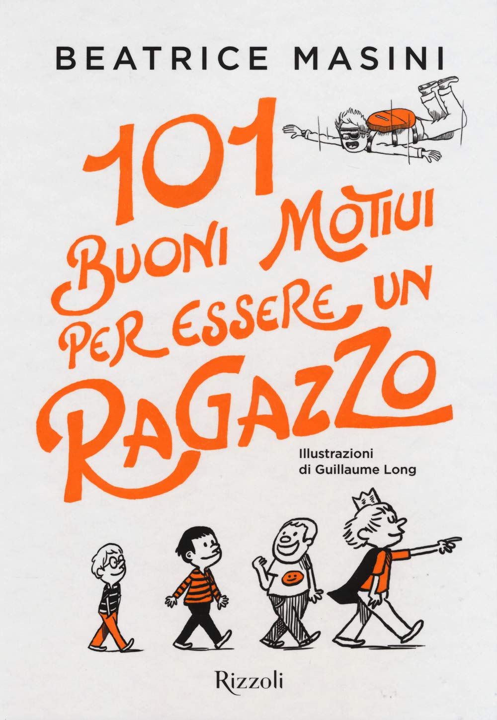 101 buoni motivi per essere un ragazzo book