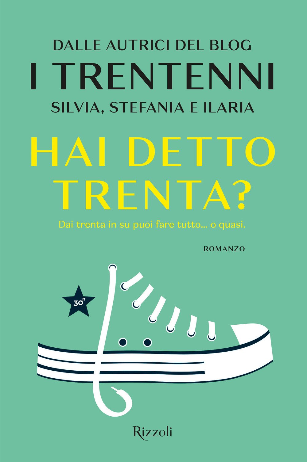 Hai detto trenta? book