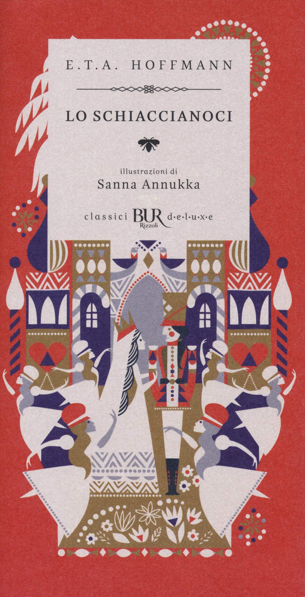 Lo Schiaccianoci (BUR Classici BUR Deluxe) Novels & Short Stories