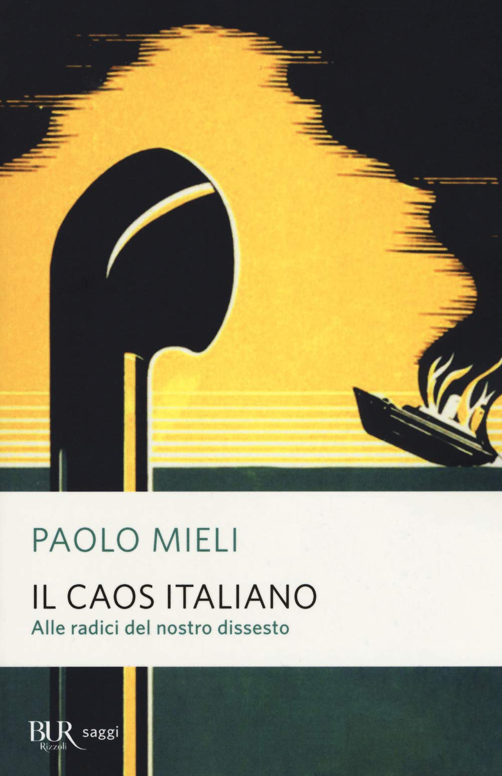 Il caos italiano. Alle radici del nostro dissesto book