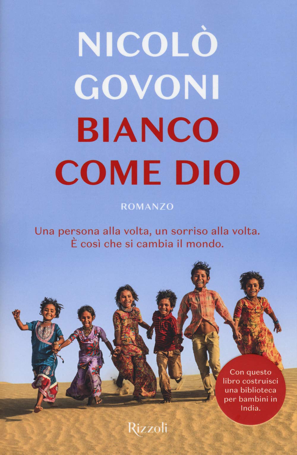 Bianco come Dio (Rizzoli narrativa) Contemporary literature