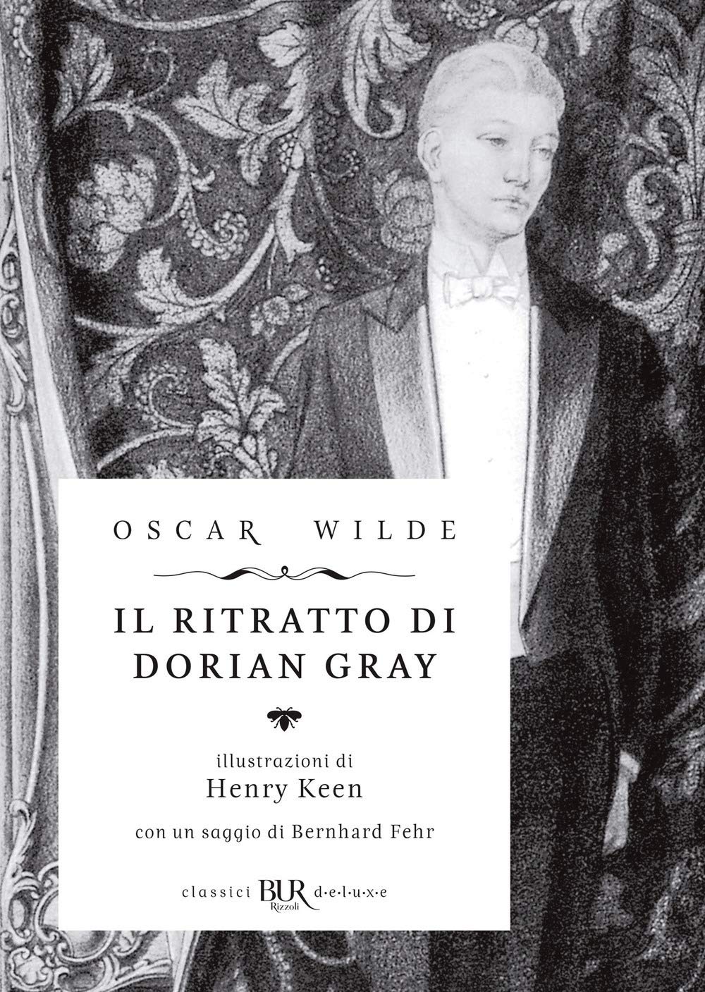 Il ritratto di Dorian Gray. Ediz. deluxe (BUR Classici BUR Deluxe) Classics