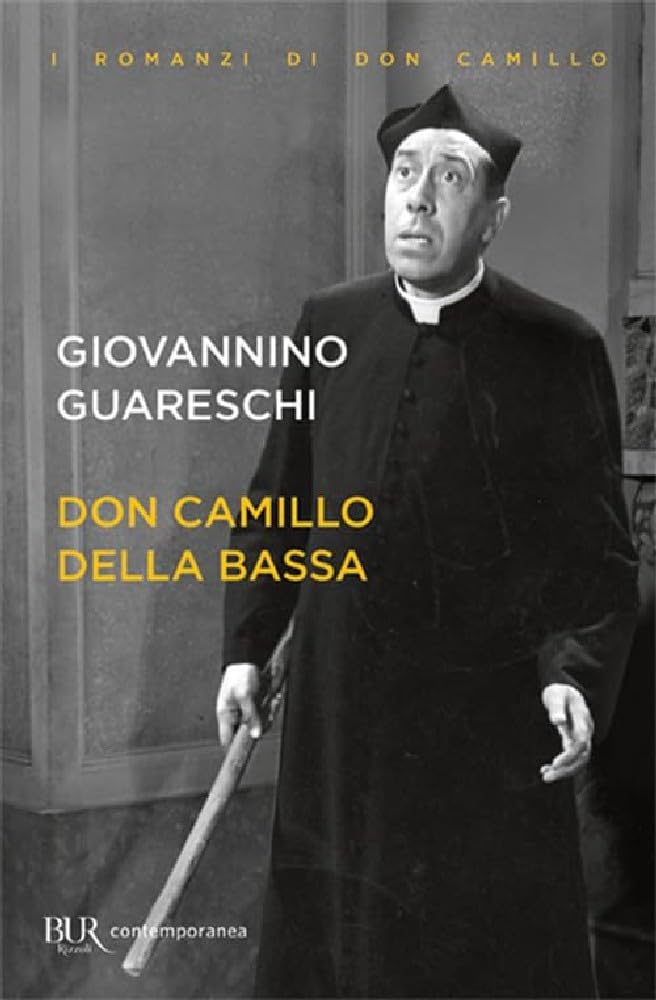 Don Camillo della Bassa (BUR Best BUR) Contemporary literature