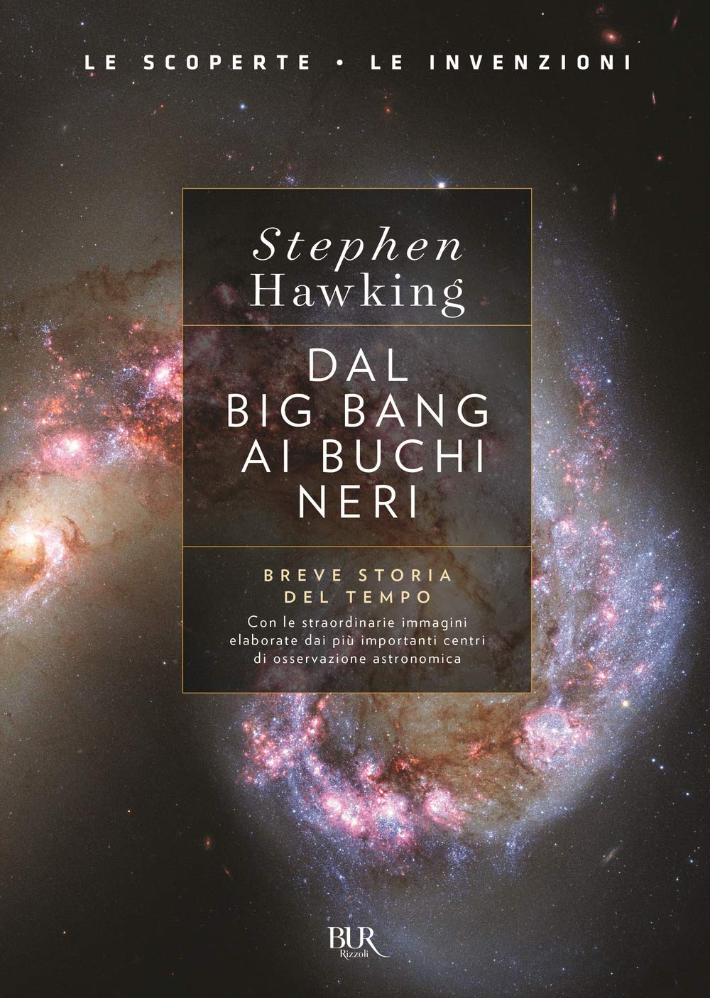 Dal big bang ai buchi neri. Breve storia del tempo. Ediz. deluxe Contemporary literature
