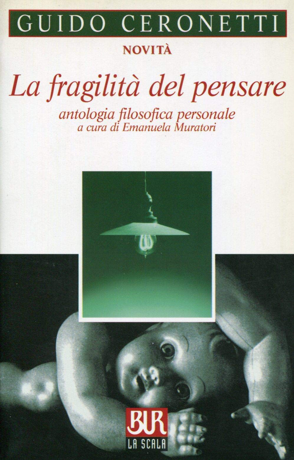 La fragilità del pensare. Antologia filosofica personale book