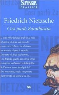 Così parlò Zarathustra (Superbur classici) Philosophy