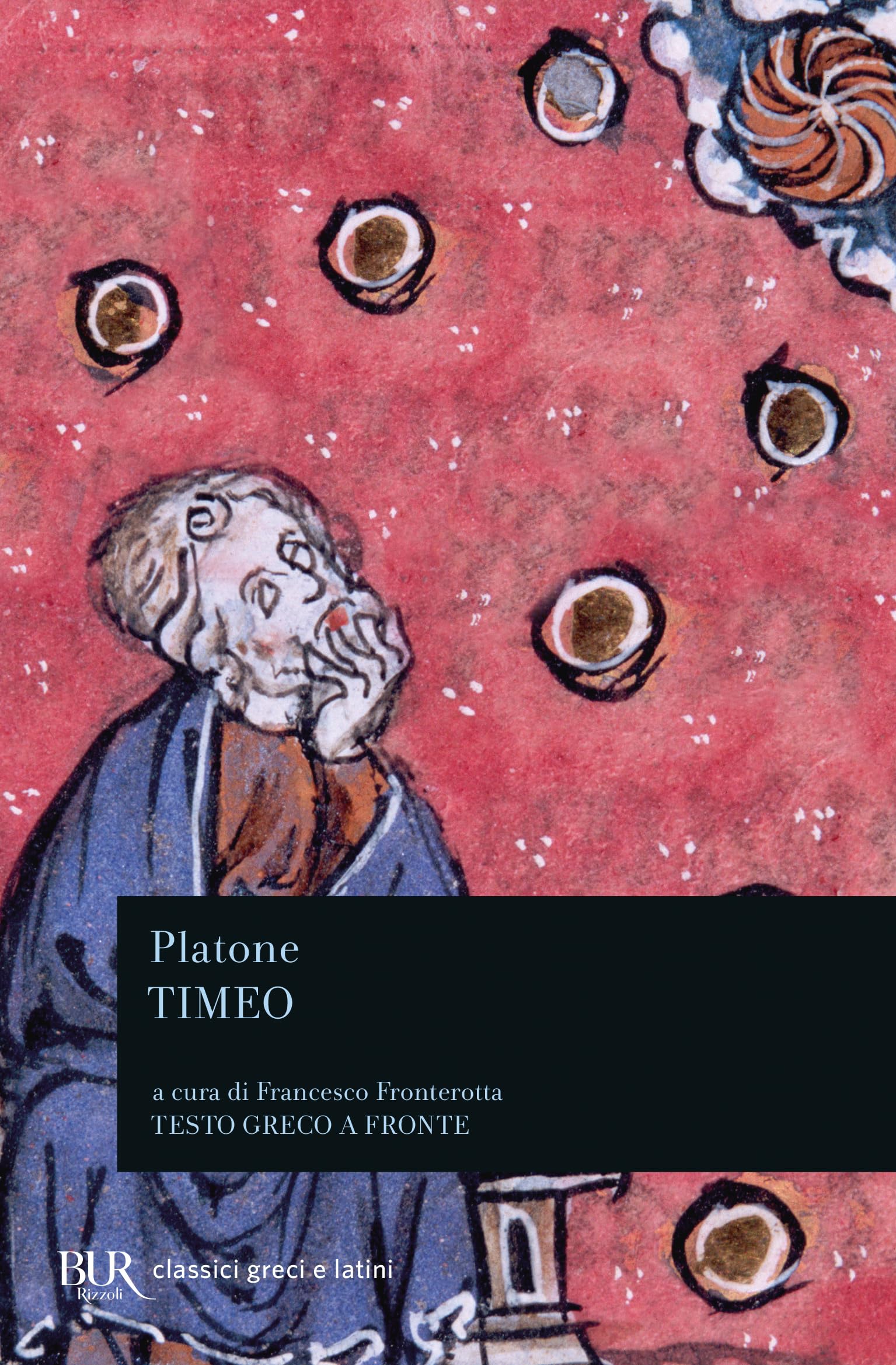 Timeo. Testo greco a fronte (BUR Classici greci e latini, Band 1462) Philosophy