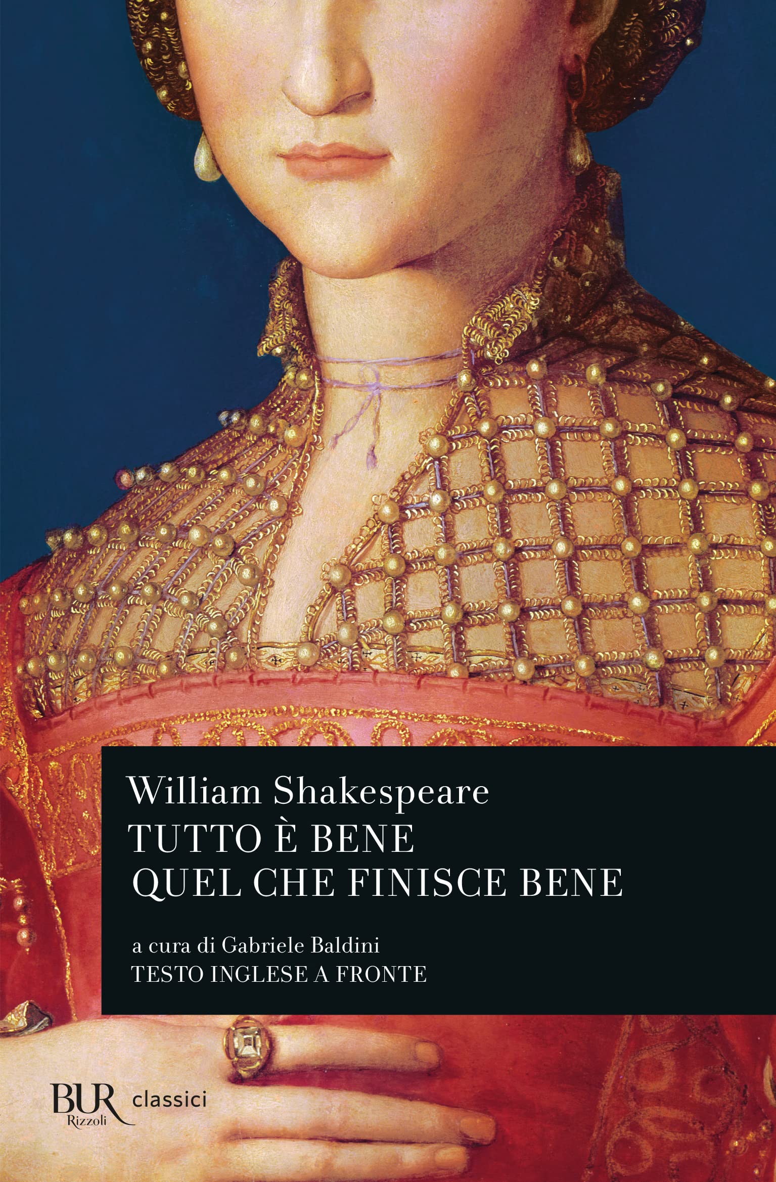Tutto è bene quel che finisce bene. Testo inglese a fronte book