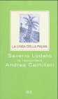 La Linea della palma (BUR Saggi) Contemporary literature