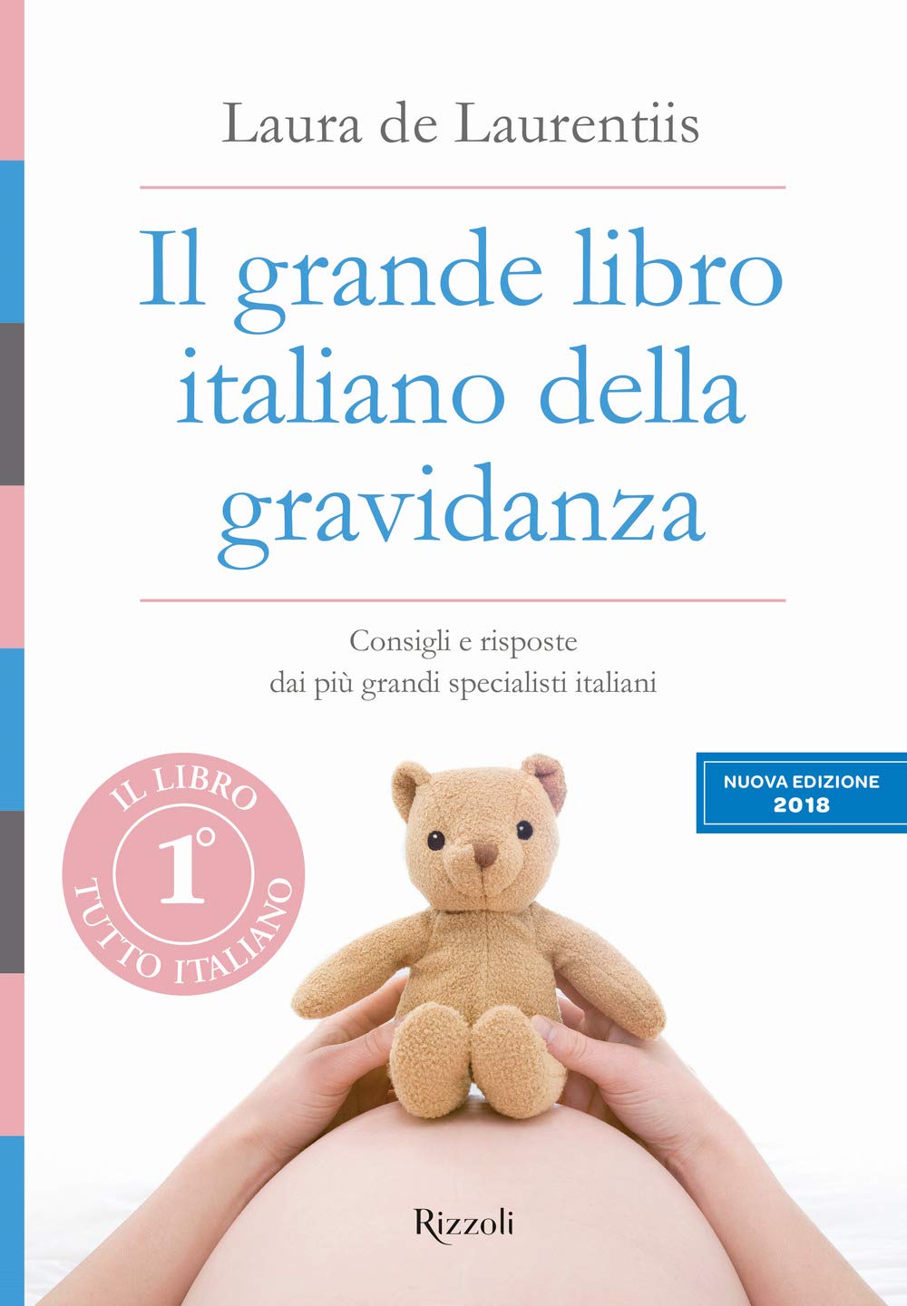 Il grande libro italiano della gravidanza Parents & Children