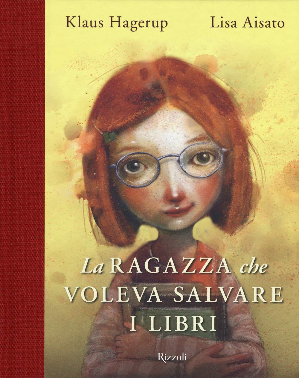 La ragazza che voleva salvare i libri. Ediz. a colori book