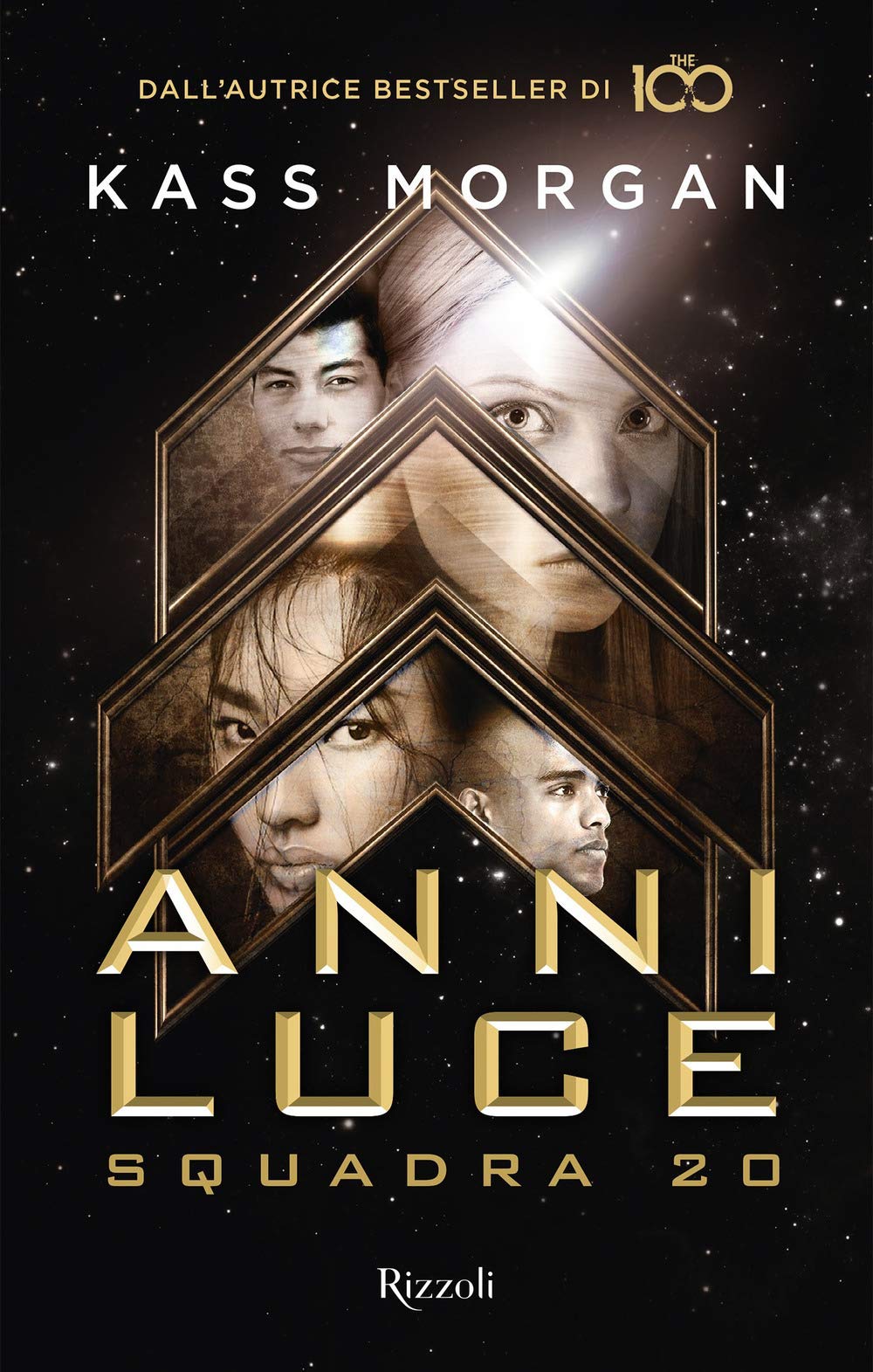 Anni luce. Squadra 20 (Narrativa Ragazzi) Contemporary literature