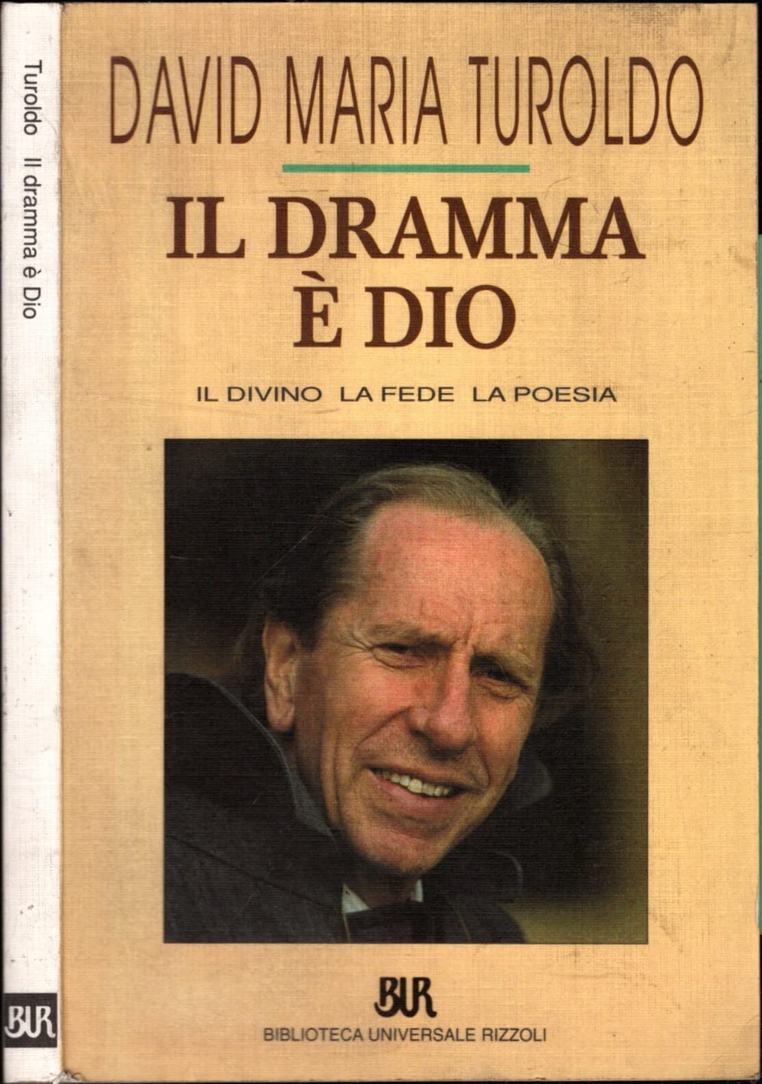 Il dramma è Dio. Il divino la fede la poesia book